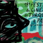 18ème Festival du Cinéma de Turquie a Paris