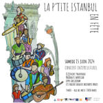 15E ÉDITION «LA P’TITE ISTANBUL EN FÊTE »