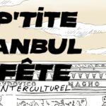 La 16e édition de "La P'tite Istanbul en Fête"