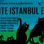 17e édition de "La P'tite Istanbul en Fête" 17e édition de "La P'tite Istanbul en Fête"